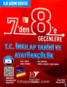 7'en 8'e Geçenlere T. C. İnkılap Tatihi ve Atatürkçülük İlk Adım Serisi Soru Bankası kitap kapağı