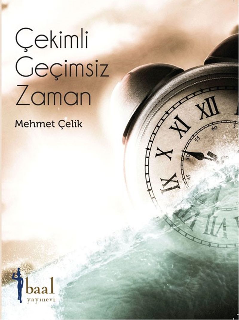 Çekimli Geçimsiz Zaman kitap kapağı