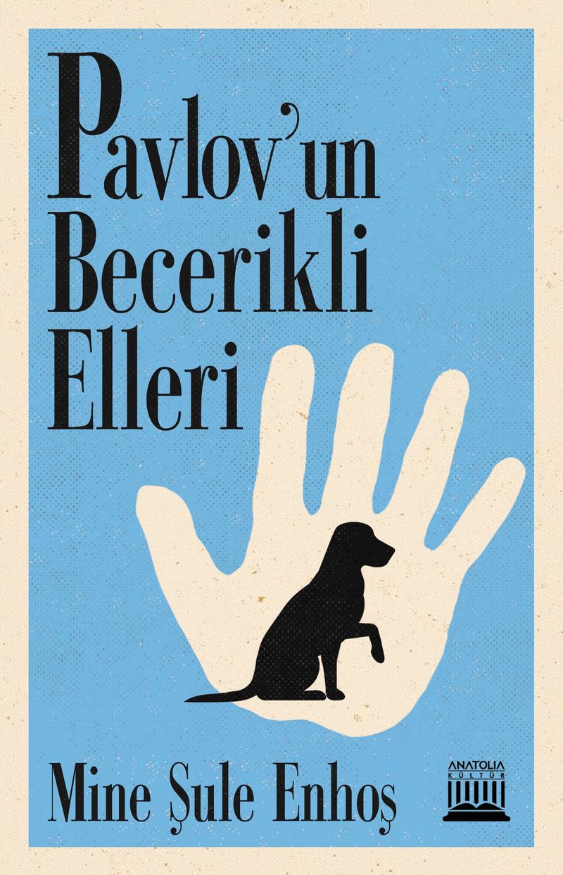 Pavlov'un Becerikli Elleri kitap kapağı