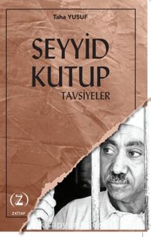 Seyyid Kutup / Tavsiyeler kitap kapağı