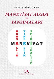Maneviyat  Algısı ve Yansımaları kitap kapağı