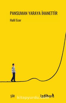 Pansuman Yaraya İhanettir kitap kapağı