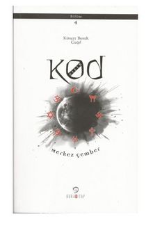 Kod Sıfır IV. Bölüm Merkez Çember kitap kapağı