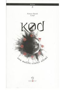 Kod Sıfır III. Bölüm Son Halife Cinler Alemi kitap kapağı