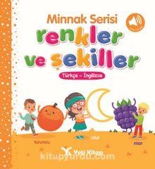 Minnak Serisi / Renkler ve Şekiller kitap kapağı