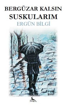 Bergüzar Kalsın Suskularım kitap kapağı