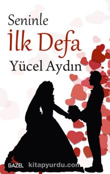 Seninle İlk Defa kitap kapağı