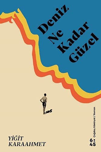 Deniz Ne Kadar Güzel kitap kapağı