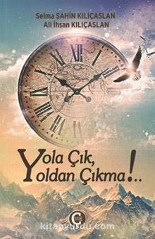 Yola Çık Yoldan Çıkma! kitap kapağı