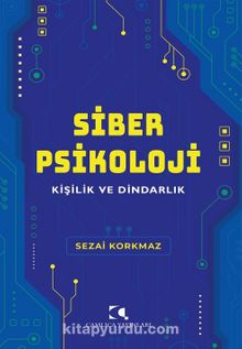 Siber Psikoloji & Kişilik Ve Dindarlık kitap kapağı