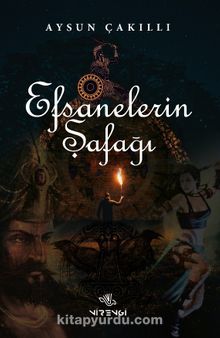 Efsanelerin Şafağı kitap kapağı