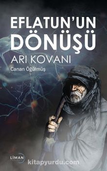 Eflatun’un Dönüşü-Arı Kovanı kitap kapağı