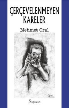 Çerçevelenmeyen Kareler kitap kapağı
