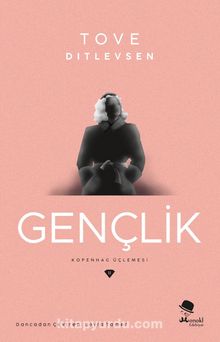 Gençlik / Kopenhag Üçlemesi 2 kitap kapağı