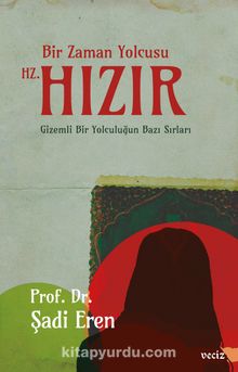 Bir Zaman Yolcusu Hz. Hızır kitap kapağı