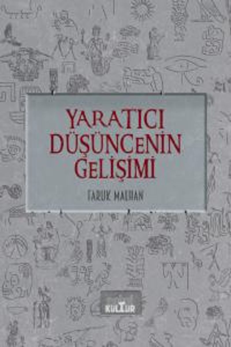 Yaratıcı Düşüncenin Gelişimi Gençlere Yenilikçilik Övgüsü kitap kapağı