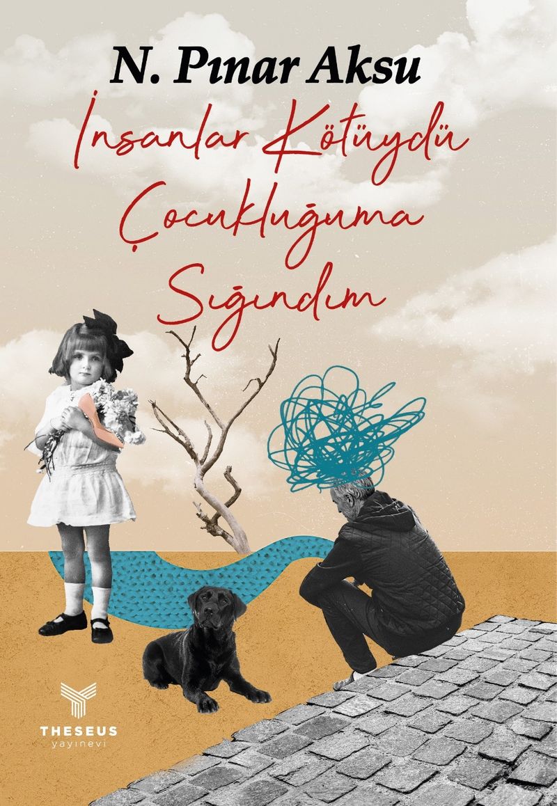 İnsanlar Kötüydü Çocukluğuma Sığındım kitap kapağı