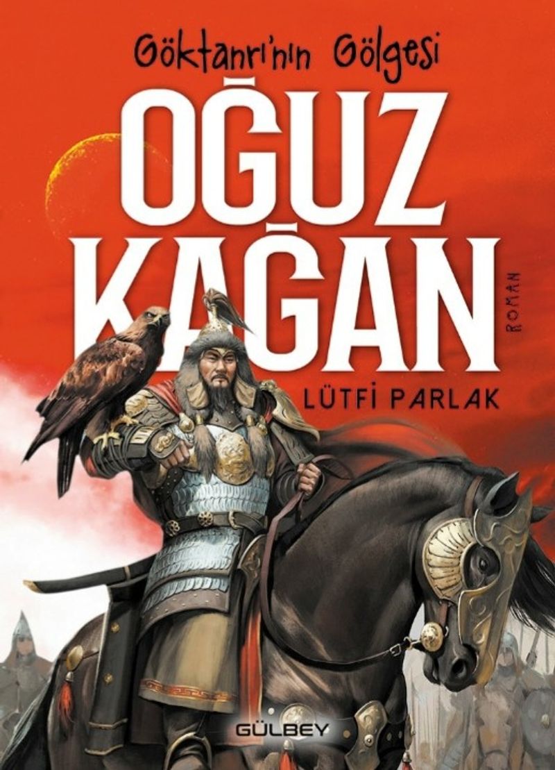Göktanrının Gölgesi: Oğuz Kağan kitap kapağı