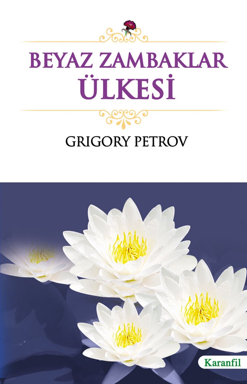 Beyaz Zambaklar Ülkesi kitap kapağı