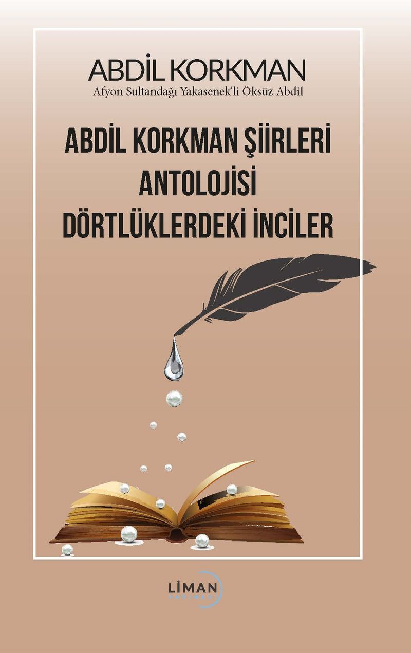 Abdil Korkman Şiirleri Antolojisi Dörtlüklerdeki İnciler kitap kapağı