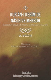 Kur’an-ı Kerîm’in Nasih ve Mensûh 3 kitap kapağı