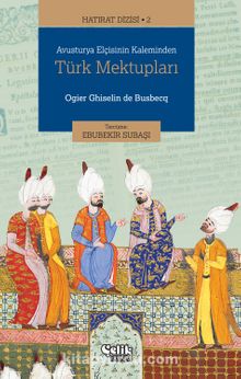 Avusturya Elçisinin Kaleminden Türk Mektupları  / Hatırat Dizisi 2 kitap kapağı