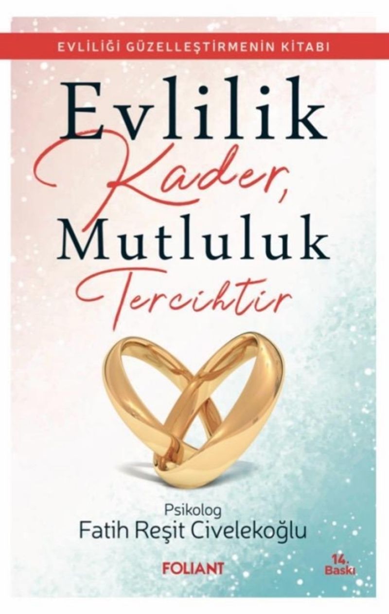 Evlilik Kader, Mutluluk Tercihtir kitap kapağı