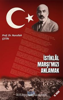 İstiklal Marşımızı Anlamak kitap kapağı