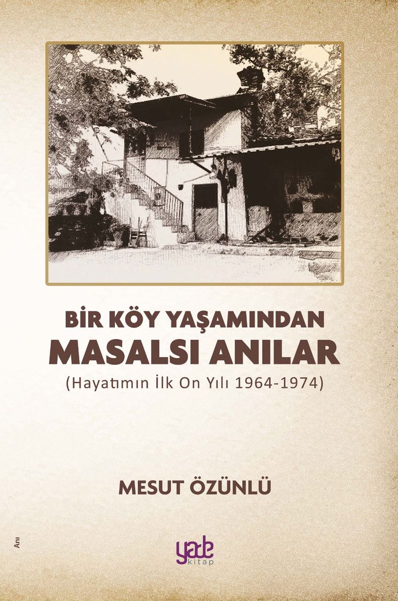 Bir Köy Yaşamından Masalsı Anılar kitap kapağı