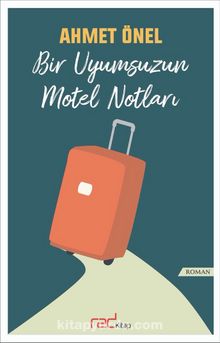 Bir Uyumsuzun Motel Notları kitap kapağı