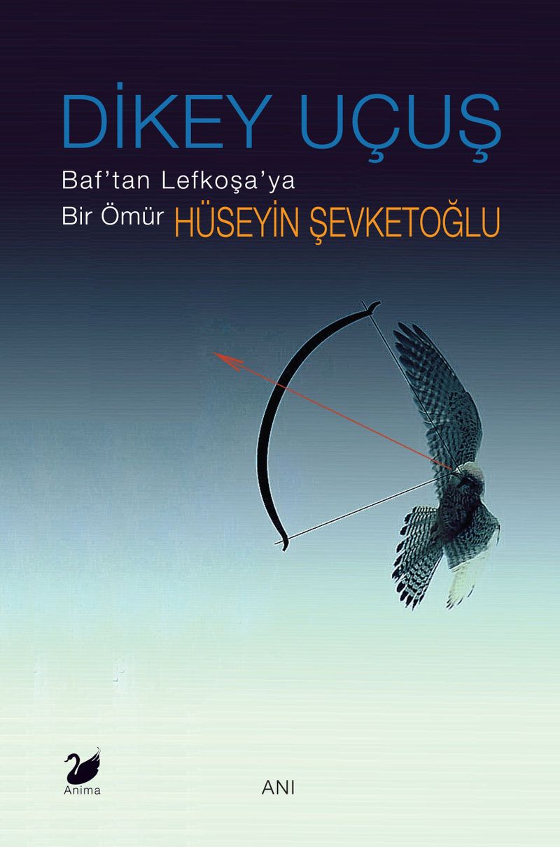 Dikey Uçuş Baf'tan Lefkoşa'ya Bir Ömür kitap kapağı