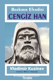Cengiz Han & Bozkırın Efendisi kitap kapağı