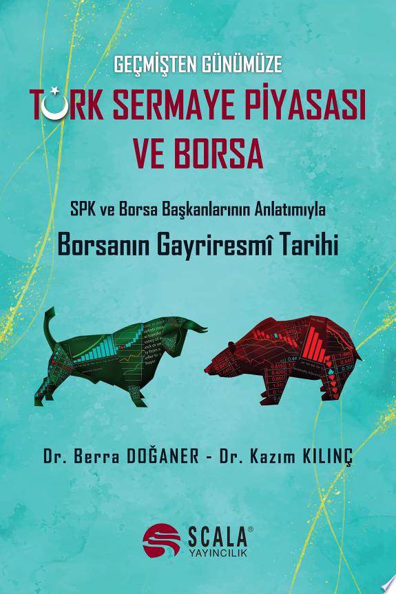 Geçmişten Günümüze Türk Sermaye Piyasası ve Borsa kitap kapağı