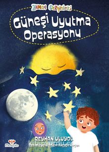 Zaman Gezginleri 2 / Güneşi Uyutma Operasyonu kitap kapağı