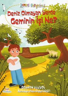 Zaman Gezginleri 9 / Deniz  Olmayan Yerde Geminin İşi Ne? kitap kapağı