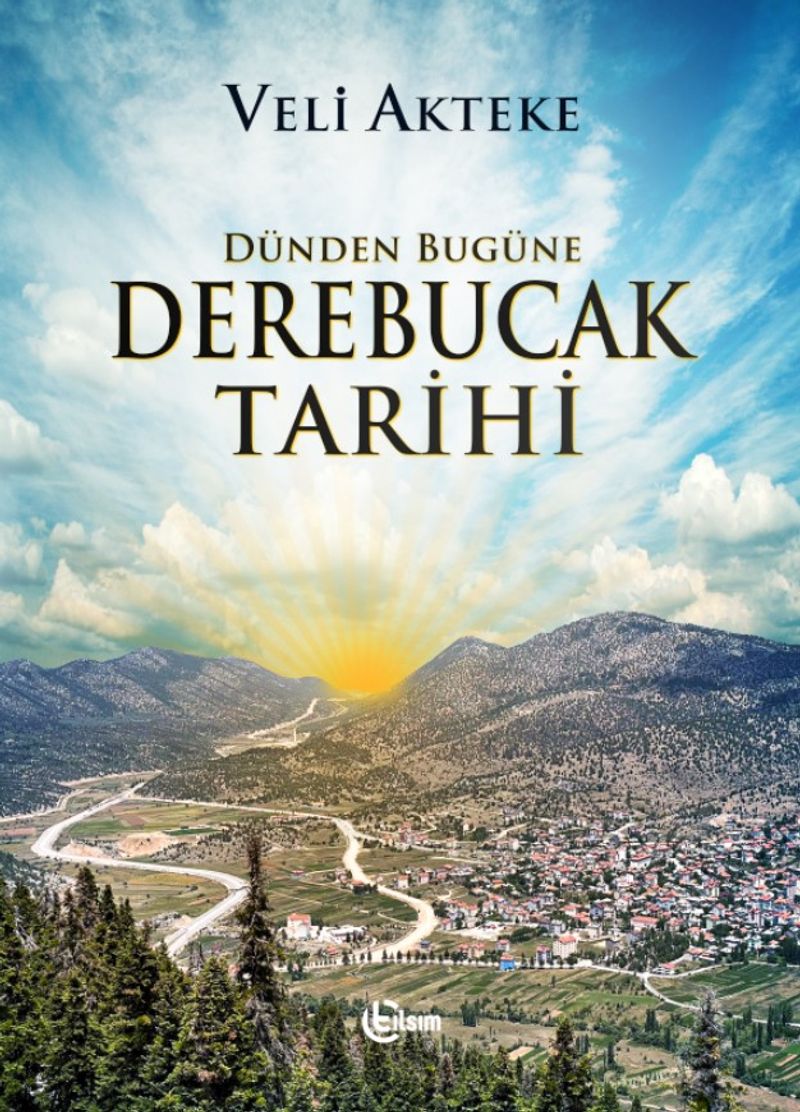 Dünden Bugüne Derebucak Tarihi kitap kapağı