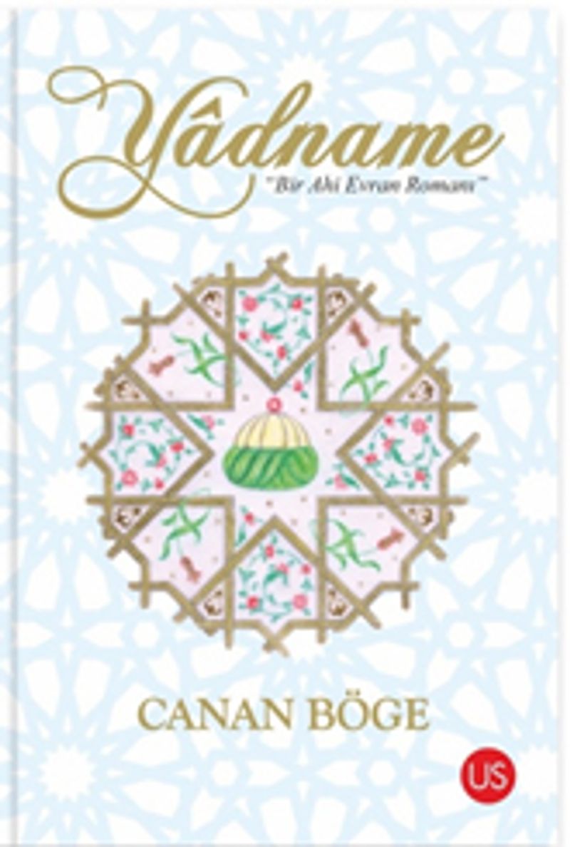 Yadname - Bir Ahi Evran Romanı kitap kapağı