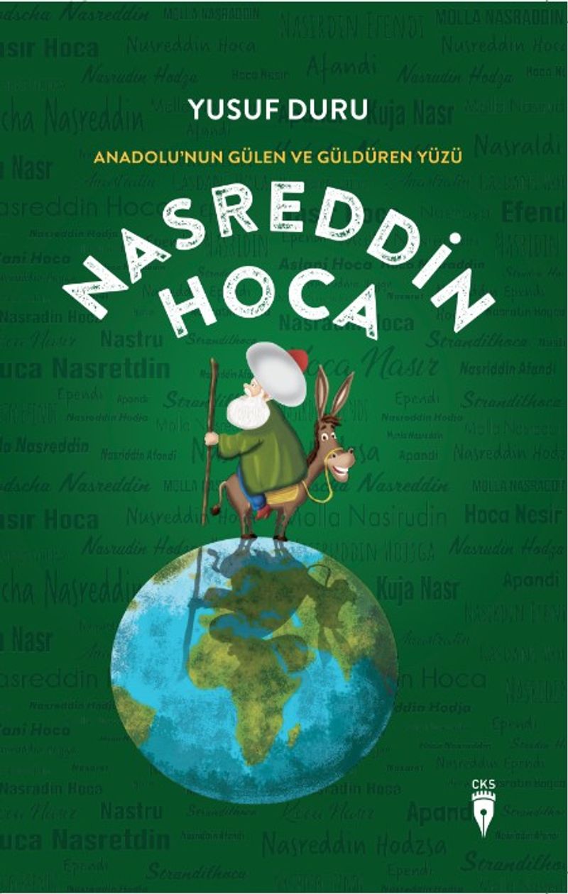 Anadolu’nun Gülen Ve Güldüren Yüzü Nasreddin Hoca kitap kapağı