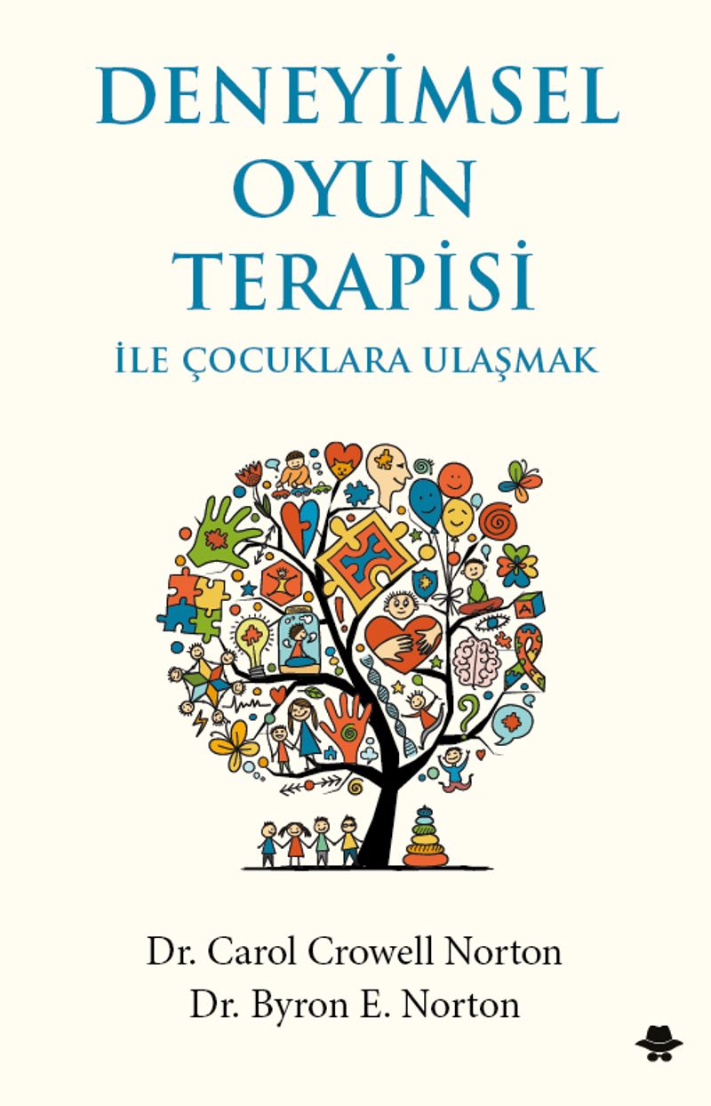 Deneyimsel Oyun Terapisi ile Çocuklara Ulaşmak kitap kapağı