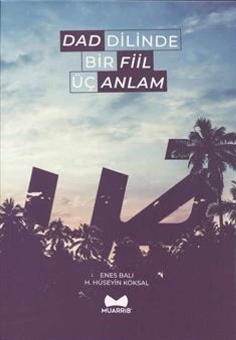 Dad Dilinde Bir Fiil Üç Anlam kitap kapağı