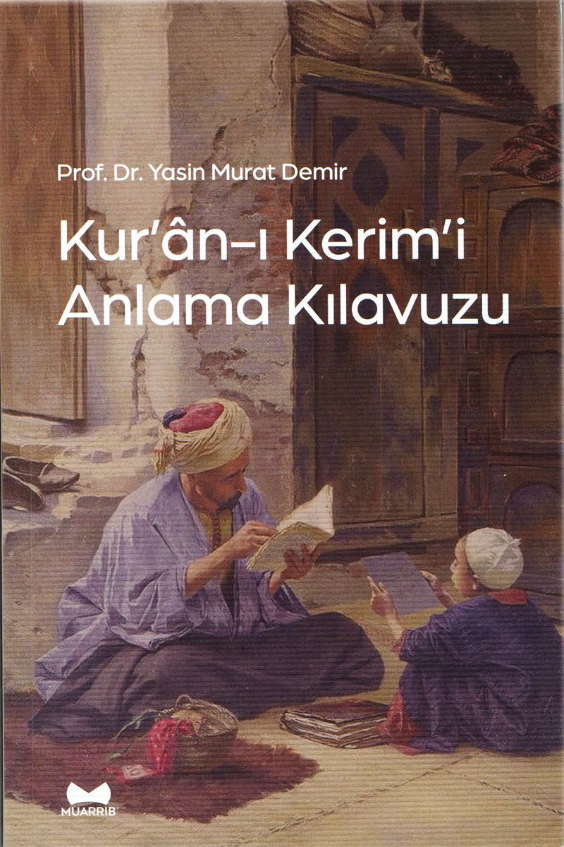 Kur'an-ı Kerim'i Anlama Kılavuzu kitap kapağı