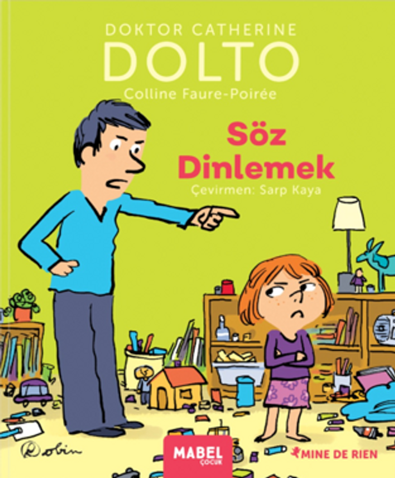 Söz Dinlemek / MDR Çocuk Psikoloji Serisi 7 kitap kapağı
