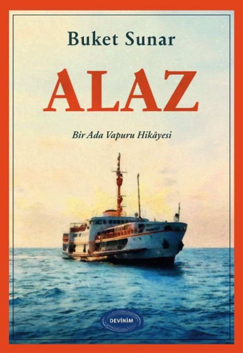Alaz Bir Ada Vapuru Hikayesi kitap kapağı