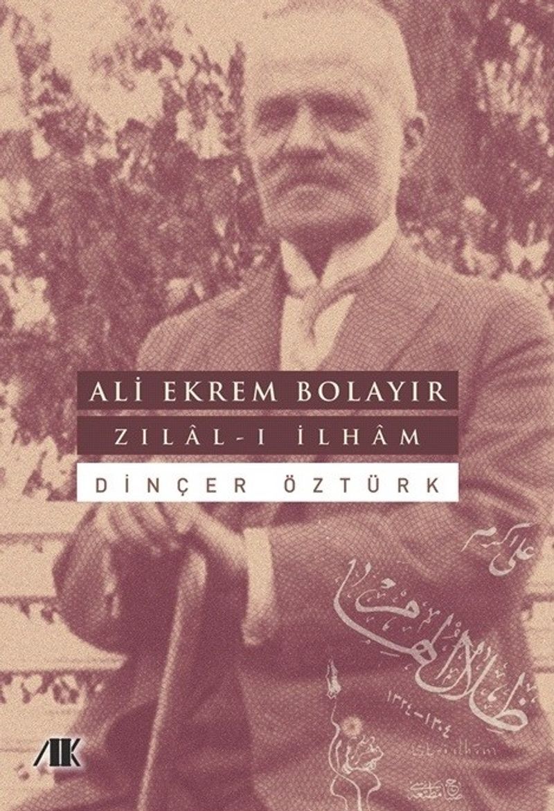 Ali Ekrem Bolayir –Zilal-I İlham kitap kapağı