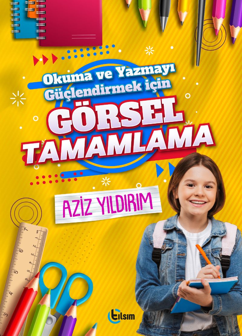 Okuma ve Yazmayı Güçlendirmek için Görsel Tamamlama kitap kapağı