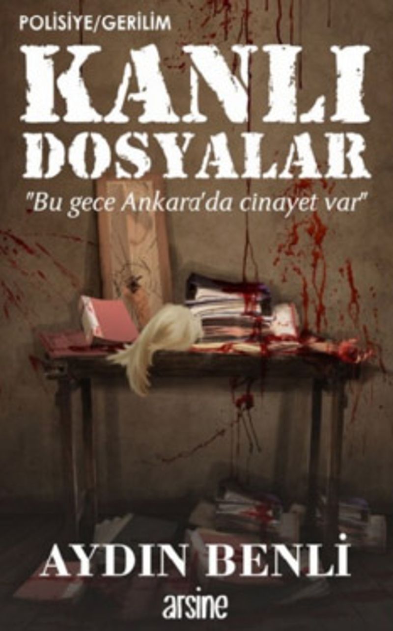 Kanlı Dosyalar kitap kapağı