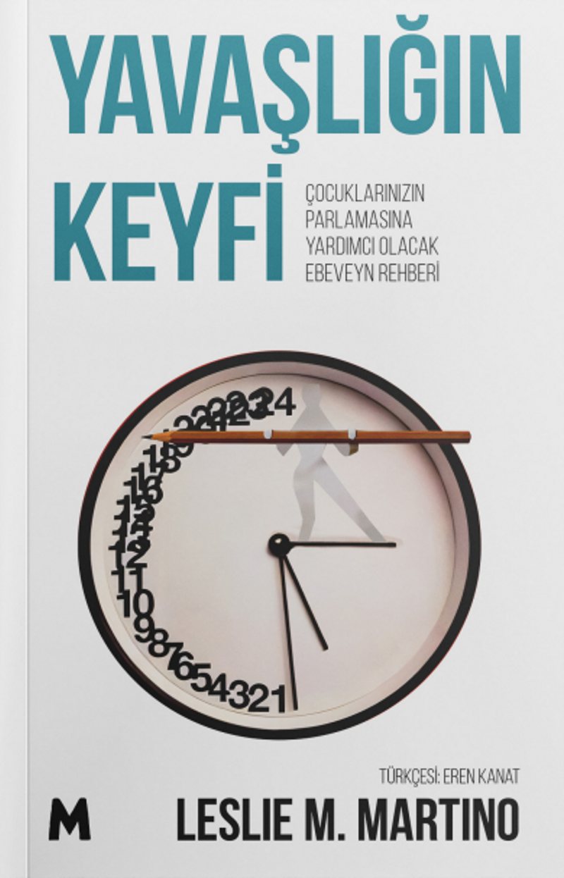 Yavaşlığın Keyfi Çocukların Parlamasına Yardımcı Olacak Ebeveyn Rehberi kitap kapağı