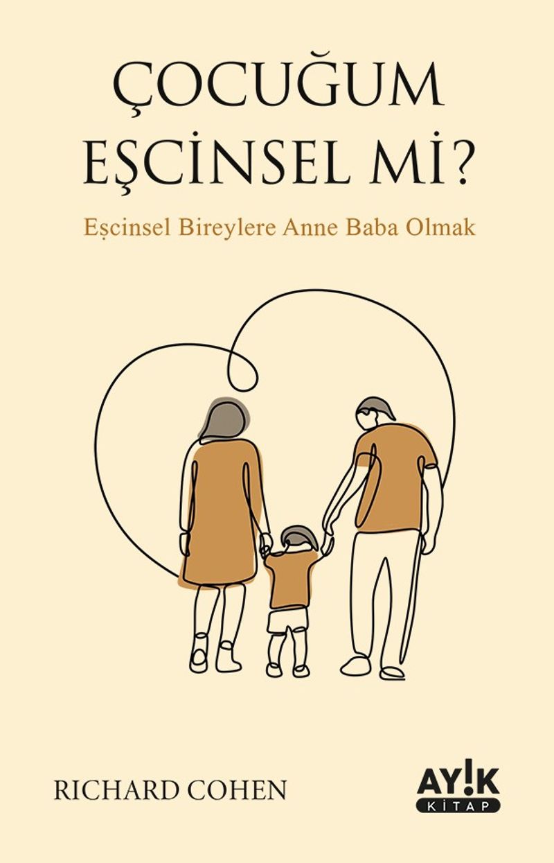 Çocuğum Eşcinsel mi? Eşcinsel Bireylere Anne Baba Olmak kitap kapağı