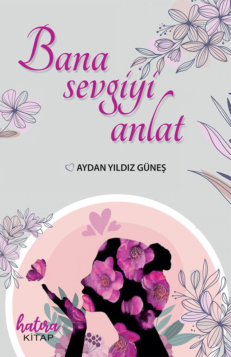 Bana Sevgiyi Anlat kitap kapağı