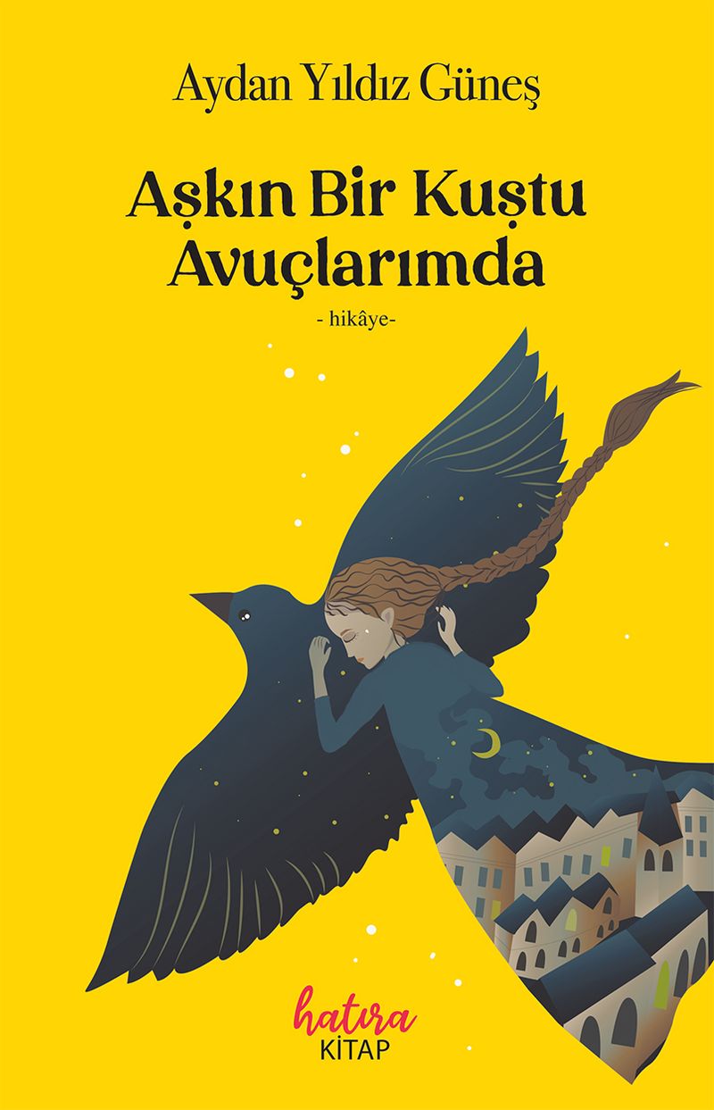 Aşkın Bir Kuştu Avuçlarımda kitap kapağı